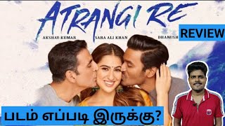 Atrangi Re Movie Review in Tamil  Atrangi Re Review  Galatta Kalyanam Movie Review  DEVAS REVIEW [upl. by Isleana]