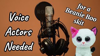 Voice Actors Needed for a Skit closed [upl. by Araj]