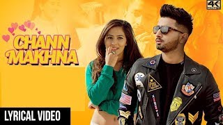 chann makhna  Ayy jay Lyrical VIdeopunjabi song 2019 [upl. by Teague88]