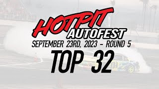 HOTPIT Autofest HPAF 2023  Round 5  Top 32  Orange Show Speedway [upl. by Haseena552]