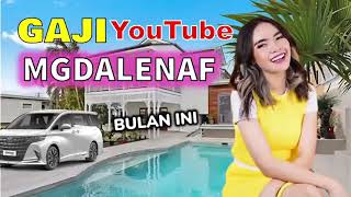 TERNYATA INI GAJI MGDALENAF DI YOUTUBE [upl. by Enomes]