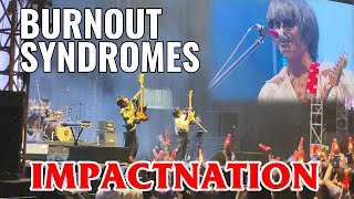 BURNOUT SYNDROMES LIVE at IMPACTNATION 2023 JAKARTA INDONESIA [upl. by Adien]