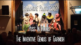 Lehanmore Panto 2022 Puss in Hoots and the Inventive Genius of Garnish [upl. by Hopfinger733]