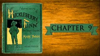 Huckleberry Finn Audiobook  Chapter 9 [upl. by Drauode]