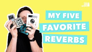 The H9 Blue Sky and more  Five Amazing Reverb Pedals [upl. by Yovonnda]