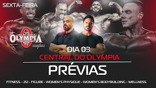 CENTRAL DO MR OLYMPIA 2024  PRÉVIAS DIA 03  LIVE 01  IRONCAST 391 [upl. by Waite784]