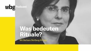 Was sagen Sie dazu 7 – quotWas bedeuten Ritualequot mit Barbara StollbergRilinger [upl. by Cara867]