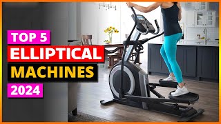 Best Elliptical Machines 2024 Top 5 Elliptical Picks [upl. by Candless]