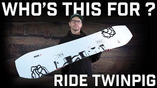 Whos This For Ride Twinpig Snowboard [upl. by Eseryt]