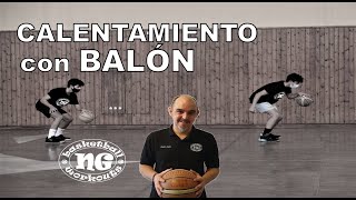 CALENTAMIENTO CON BALÓN  Ejercicios con NGBasket🆖️🏀 [upl. by Lrig]