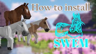 EASY How to Install SWEM  The Best Minecraft Horse Mod  Pinehaven [upl. by Grannie432]