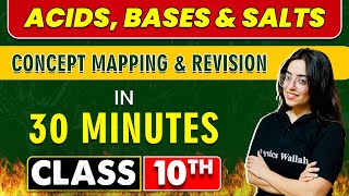 ACIDS BASES AND SALTS in 30 Minutes  Mind Map Series for Class 10th [upl. by Barn733]