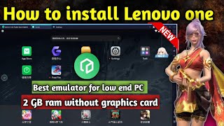 How to install Lenovo One Fusion App Engine Emulator  New Best Emulator For Free Fire Low End PC 🔥 [upl. by Adilem]