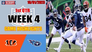 Tennessee Titans vs Cincinnati Bengals GAME 2nd QTR HIGHLIGHTS HD  NFL Week 4  10012023 [upl. by Anaihsat476]