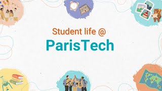 An exciting student life at ParisTech schools 2024 [upl. by Anitsirc679]