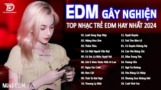 Lướt Sóng Đạp Mây Remix ♫ BXH Nhạc Trẻ Remix Gây Nghiện  Top 20 Bản EDM TikTok Hot Trend Triệu View [upl. by Intruok]