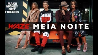 WAZE  MeiaNoite Videoclipe Oficial [upl. by Annoda]