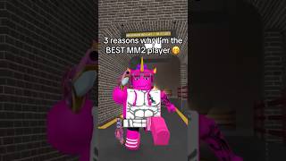 3 reasons why I’m the BEST MM2 player roblox mm2 mm2funny [upl. by Namra]