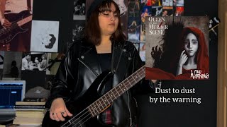 Dust to dust by TheWarning bass cover  by me [upl. by Weywadt813]