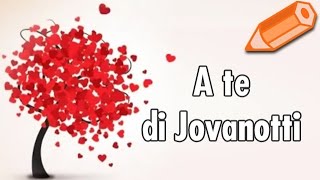 A te di Jovanotti con testo  Cartolinenet [upl. by Ajad37]