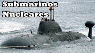 Top 10 Submarinos Nucleares más Poderosos del Mundo [upl. by Demeyer]