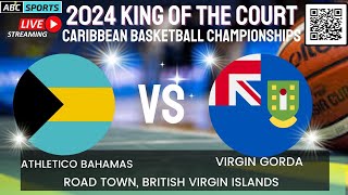 AB2C Broadcasting Presents 2024 King Of The Court Championships  Virgin Gorda VS Athletico Bah… [upl. by Norat]