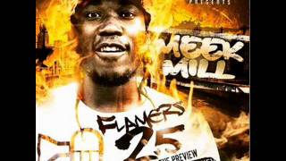 Meek Mil  Flamers 25 The Preview  1 The Preview [upl. by Anayeek291]