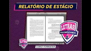 Áudio Corrigido  Como Formatar Relatório de Estágio Completo [upl. by Ainot]