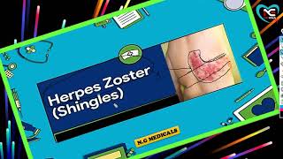 Herpes Zoster Part 1 WITH EASY NOTES FULL EXPLANATION IN HINDI  BY NG MEDICALS [upl. by Demmahom]