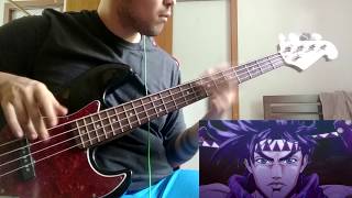 Bloody Stream Bass Cover  Jojo Bizarre aventure Part 2 Opening 2 use headphones [upl. by Merton655]