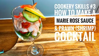 How to make Marie Rose Cocktail Sauce amp a classic Prawn Cocktail [upl. by Joost]