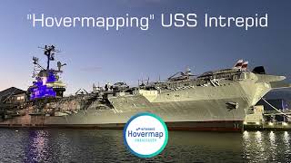 Hovermapping the USS Intrepid [upl. by Silma]