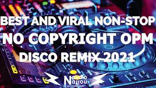 No Copyright Music For Live Stream  No Copyright OPM NonStop Dance Remix 2021  OPM Disco Remix [upl. by Dressler88]