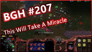 BGH 207  We Need A Miracle [upl. by Breena508]