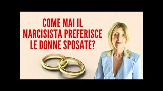 Narcisista e Donne Sposate La Verità Svelata Scopri Come Difendertiquot [upl. by Filipe]