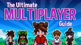 The ULTIMATE Guide to Multiplayer in Stardew Valley [upl. by Gnem365]