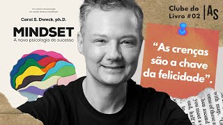 Mindset A Nova Psicologia do Sucesso  Clube do Livro Ep 02 [upl. by Noissap]