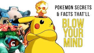 10 Pokemon Facts amp Secrets That Will Blow Your Mind [upl. by Ainezey593]