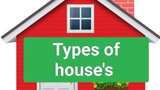 What Is House And There Types Class 2 Evs [upl. by Attolrahc514]