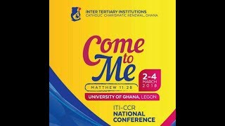 ITI – CCR GHANA NATIONAL CONFERENCE 2018 Afternoon Session [upl. by Andree960]