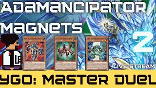 Playing Viewers w My AdamancipatorsMagnet Deck  Lex Plays  YuGiOh Master Duel Ranked [upl. by Lamrej171]