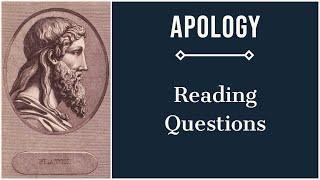 3 Reading Questions for Apology [upl. by Nemsaj387]