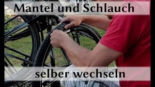 Fahrrad Mantel und Schlauch selber wechseln [upl. by Fennie583]