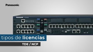 Tipos de Licencias para TDE amp NCP de Panasonic [upl. by Corri474]