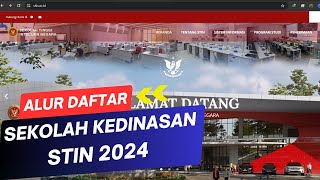 ALUR PENDAFTARAN SEKDIN STIN 2024 [upl. by Karilla]