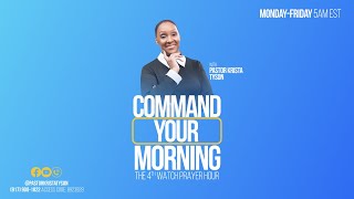 quotCommand Your Morningquot Wednesday May 22nd 5 am EST with Pastor Krista Tyson [upl. by Sirej]