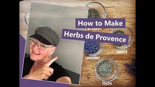 How to Make Herbs de Provence amp Fancy Lavender Party Dip [upl. by Felita]