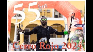 UltraTrail CERRO ROJO 2024  55km  2990 mts by FrogsTrailMx [upl. by Imrots878]