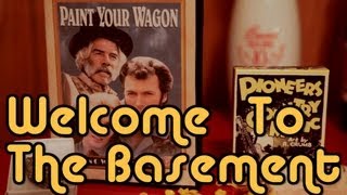 Paint Your Wagon Welcome to the Basement [upl. by Sikko277]