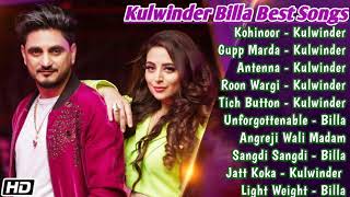 Kulwinder Billa All Songs 2021  Kulwinder Billa Jukebox Kulwinder Billa Non Stop  Top Punjabi Mp3 [upl. by Holmes78]